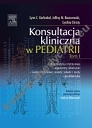 Konsultacja kliniczna w pediatrii. Tom 1