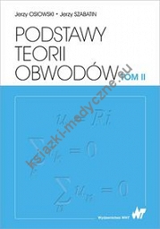 Podstawy teorii obwodów Tom 2