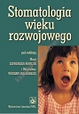 Stomatologia wieku rozwojowego