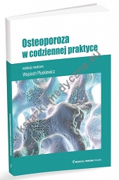 Osteoporoza w codziennej Praktyce