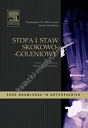 Stopa i staw skokowo-goleniowy. Seria Core Knowledge in Orthopaedics