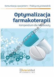 Optymalizacja farmakoterapii. Kompendium farmaceuty