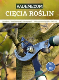 Vademecum cięcia roślin
