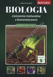 Biologia Ćwiczenia maturalne z komentarzami Poziom rozszerzony Zeszyt 5