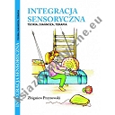 Integracja sensoryczna teoria, diagnoza, terapia