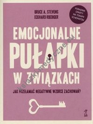 Emocjonalne pułapki w związkach.