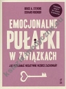 Emocjonalne pułapki w związkach.