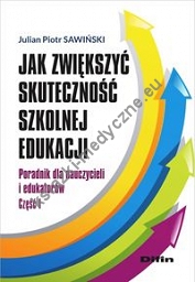 Jak zwiększyć skuteczność szkolnej edukacji