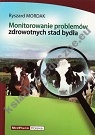 Monitorowanie problemów zdrowotnych stad bydła