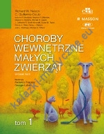 Choroby wewnętrzne małych zwierząt Tom 1 Wydanie 2016