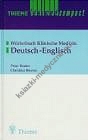 Worterbuch Klinische Medizin Deutsch-Englisch