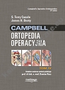 Campbell Ortopedia Operacyjna TOM 4, S. Terry Canale, James H. Beaty