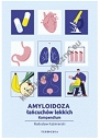 Amyloidoza łańcuchów lekkich. Kompendium 