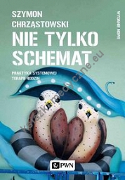 Nie tylko schemat