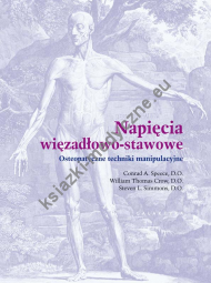 Napięcia więzadłowo-stawowe Osteopatyczne techniki manipulacyjne