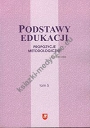 Podstawy edukacji t.5