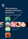 Okulistyka weterynaryjna Slattera