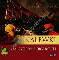 Nalewki na cztery pory roku