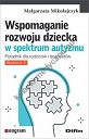 Wspomaganie rozwoju dziecka w spektrum autyzmu